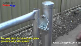 Gate Latch 2 way for round pipe and square [upl. by Ulysses]