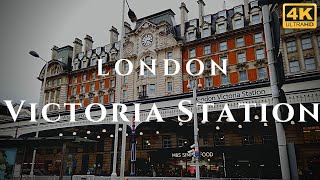 London Victoria Station Walk Through England 4K [upl. by Nnednarb]