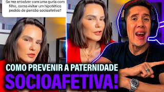 Como Se Prevenir Da Paternidade Socioafetiva E Pensão Socioafetiva [upl. by Hathcock]