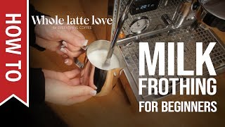 How To Milk Frothing for Beginners 5 Tips [upl. by Akemat]